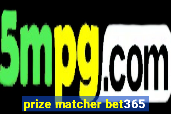 prize matcher bet365